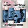 Geoff Garbow - Blues Coming Strong - EP